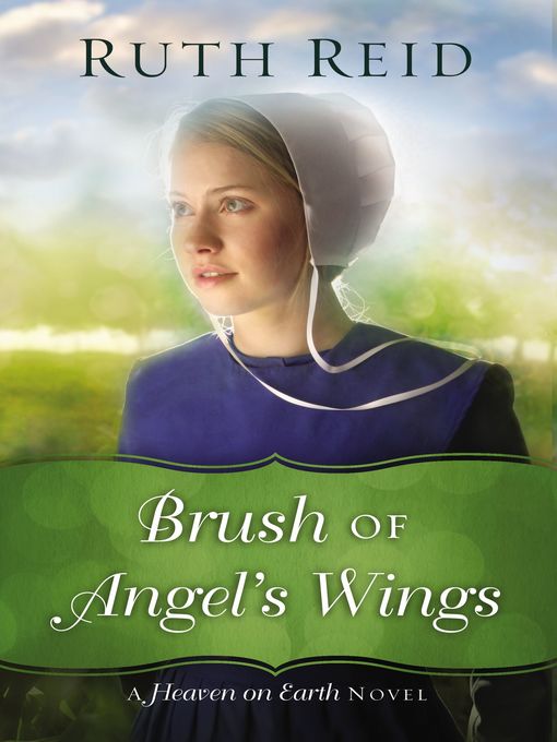 Title details for Brush of Angel's Wings by Ruth Reid - Available